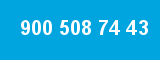 900 508 74 43